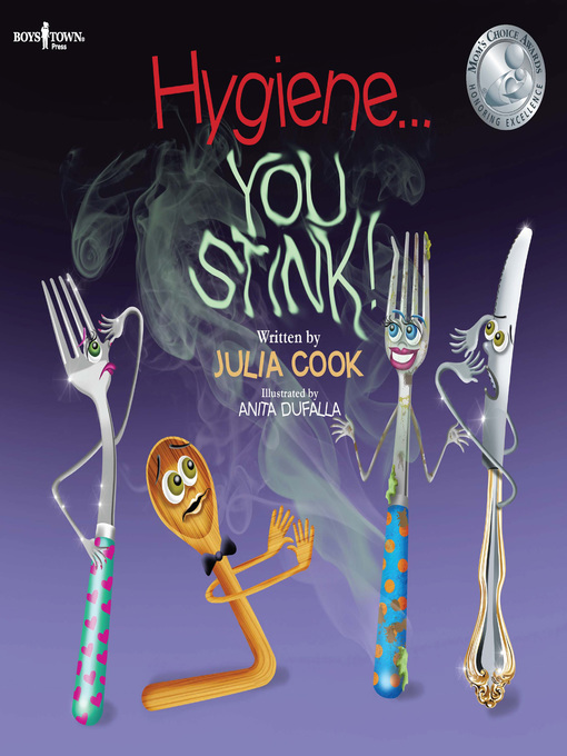 Title details for Hygiene…You Stink! by Julia Cook - Available